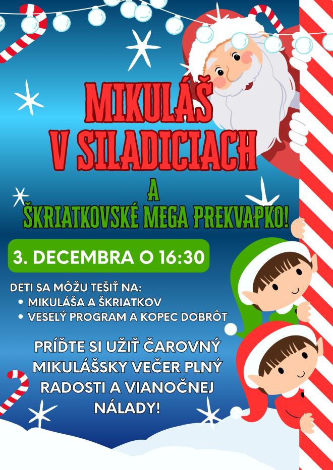 MIKULÁŠ V SILADICIACH A ŠKRIATKOVSKÉ MEGA PREKVAPKO !